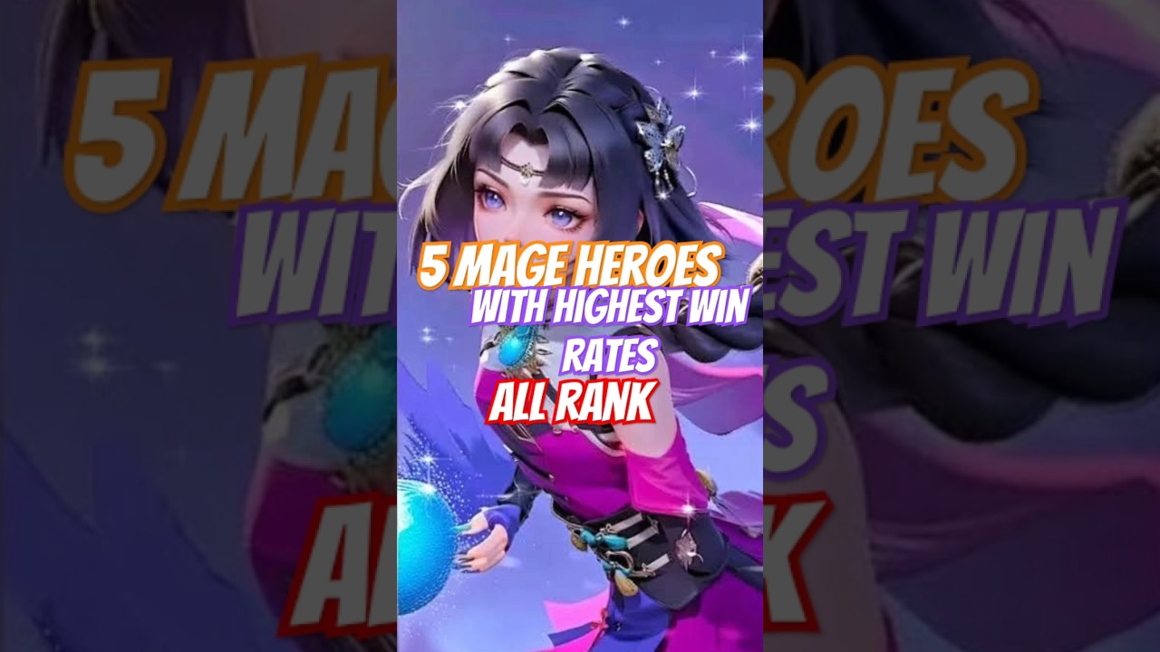 5 героев-магов с самыми высокими показателями побед на всех рангах #mobilelegends #heroml #mlbb #...