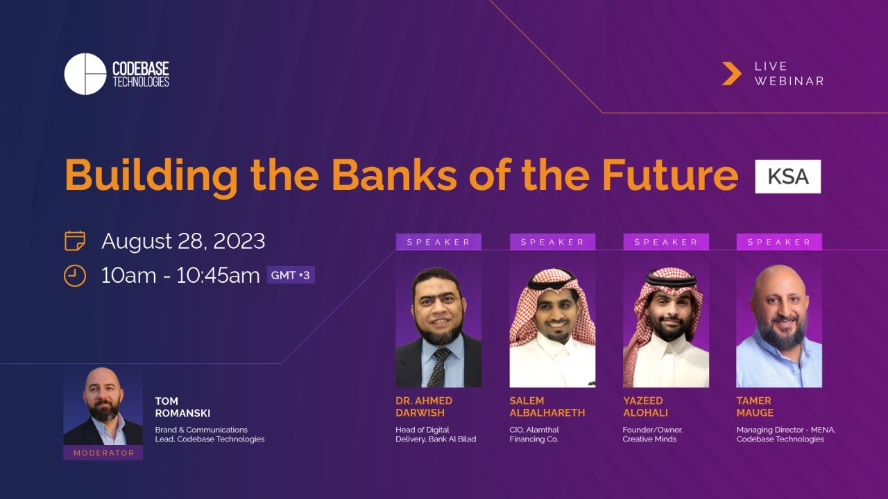 Building the Banks of the Future - KSA Edition