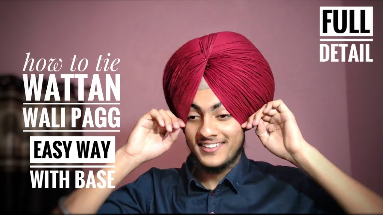 Full detail wattan wali pagg || pagg da base || Sardar Gagandeep Singh