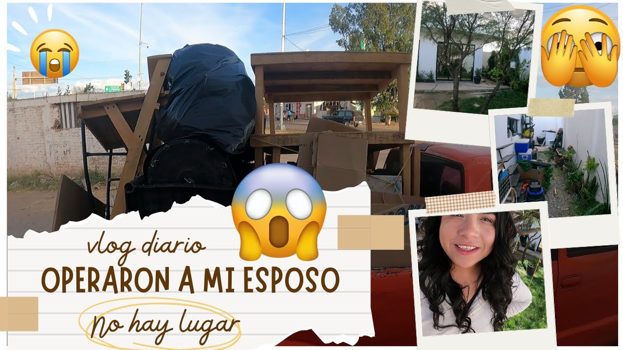 NO SE QUE HACER CON TODO ESTO // OPERARON A MI ESPOSO (ASI MIS DIAS)