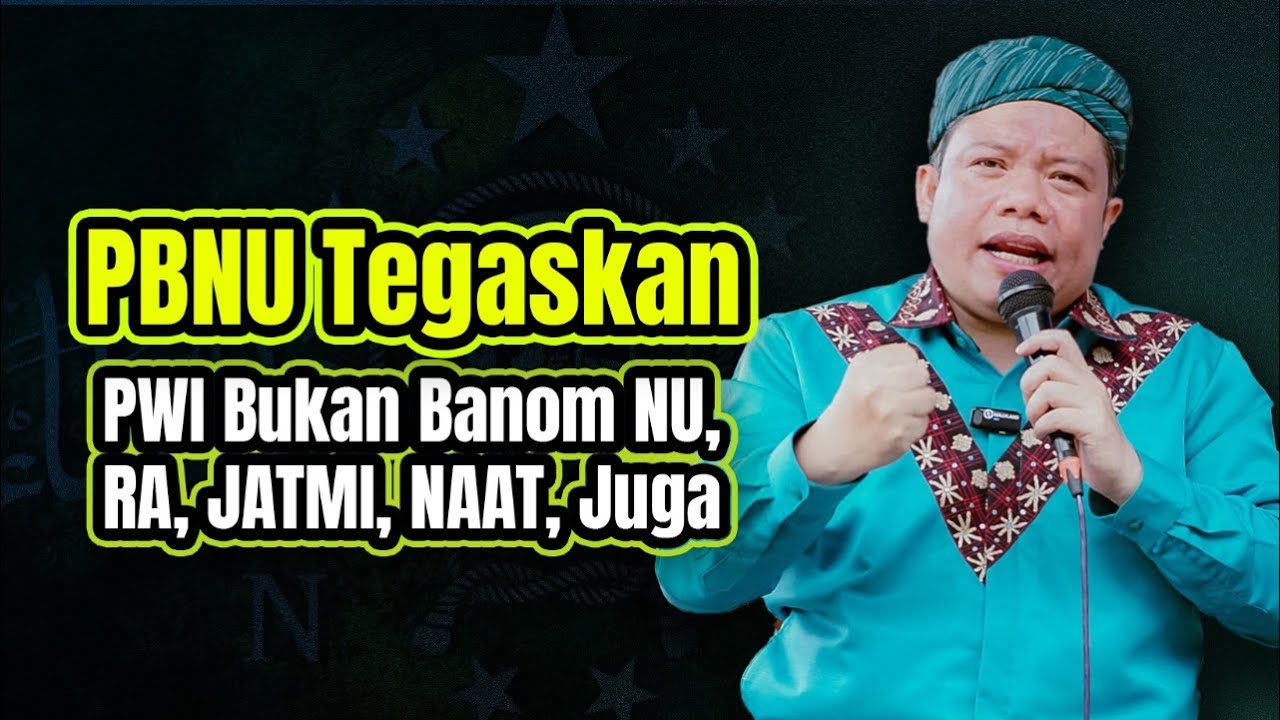 SURAT PBNU: PWI-LS BUKAN BANOM NU, SEPERTI RA, JATMI, NAAT, PATMAN JUGA BUKAN BANOM NU, BENAR SEKALI