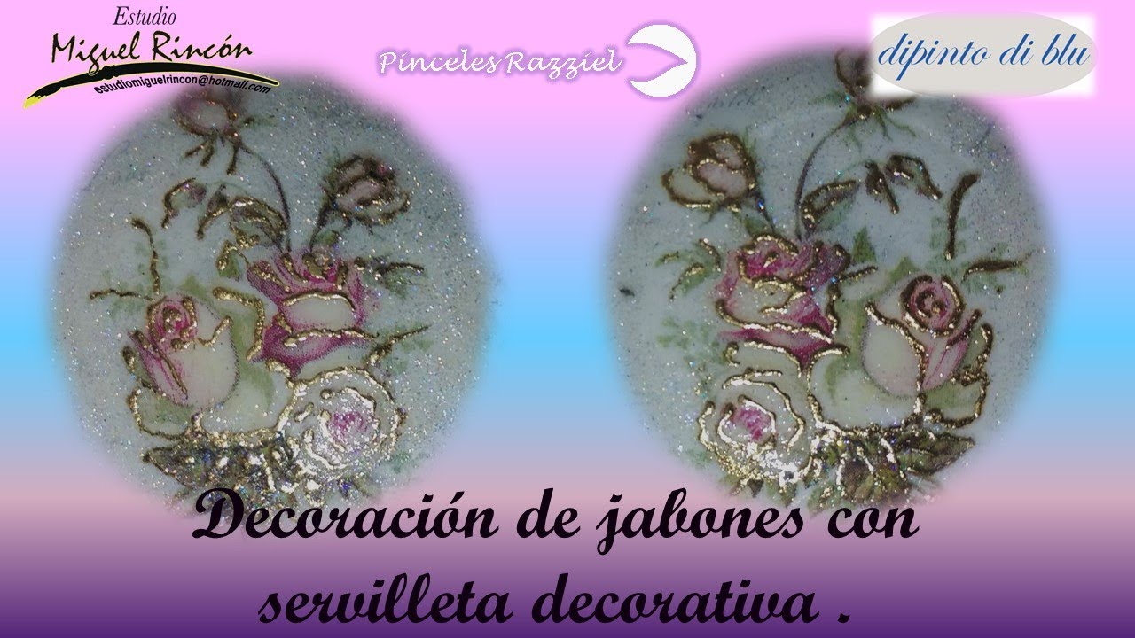 MANUALIDADES: DECORACIÓN DE JABONES (Decorating Soaps) con Servilleta Alemana o Decoupáge #ideas