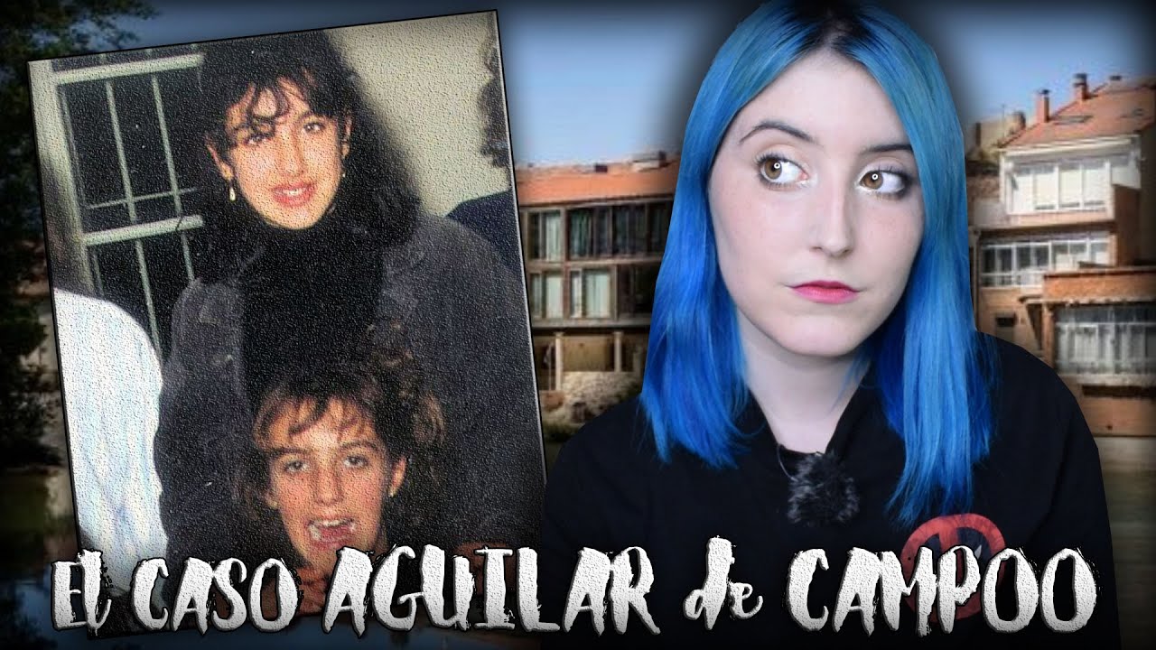 REABIERTO EN 2021: El INEXPLICABLE CASO de las N1ÑAS de AGUILAR DE CAMPOO  | Nekane Flisflisher