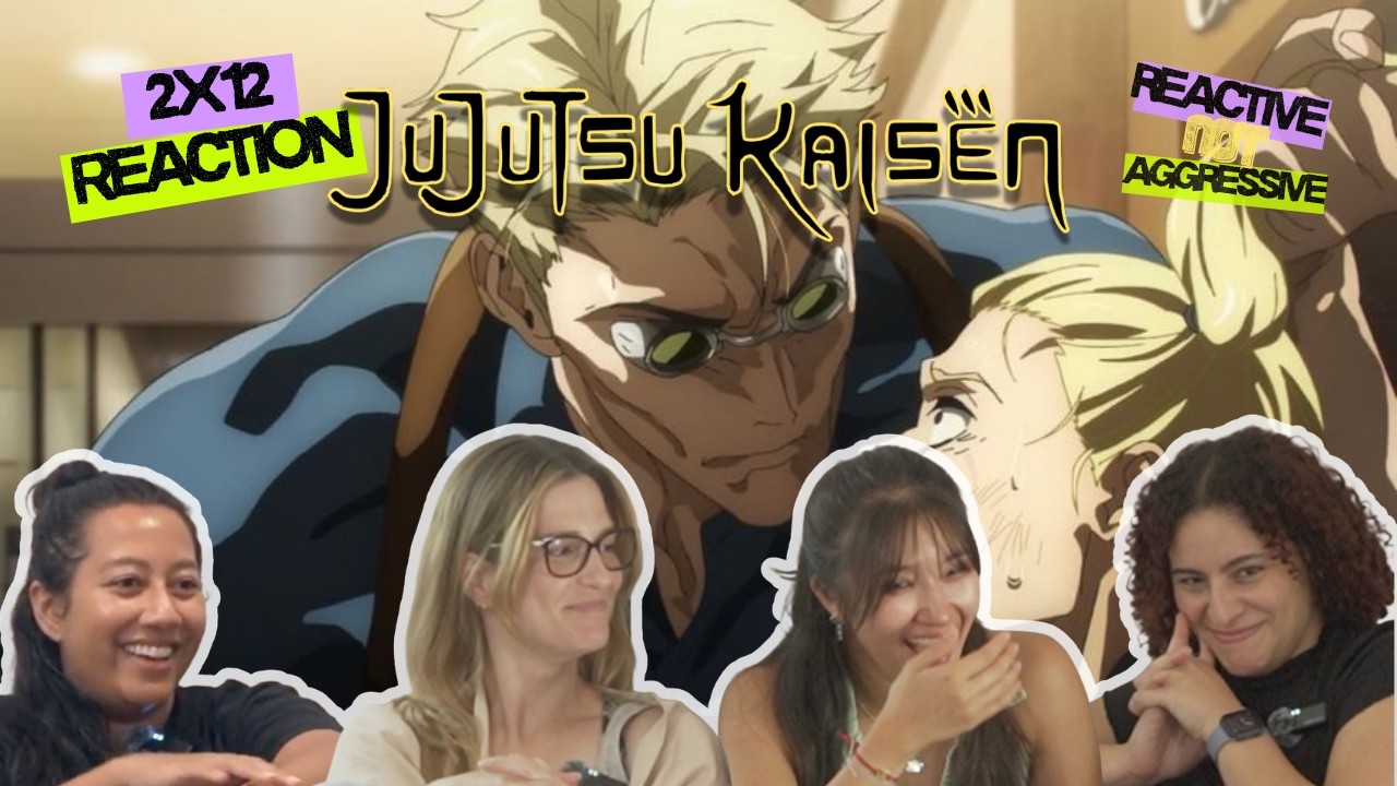 Girls first time watching Jujutsu Kaisen 2x12 | Reaction & Review | &ldquo;By the ponytail 😳!!!&rdquo;