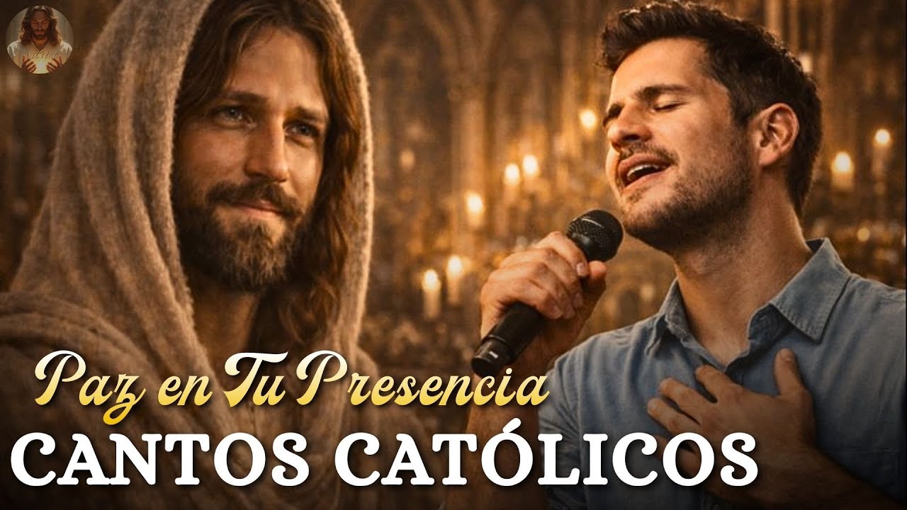 CANTOS CATÓLICOS ✨ Las Mejores Música Católica que Sana el Alma | Paz en Tu Presencia