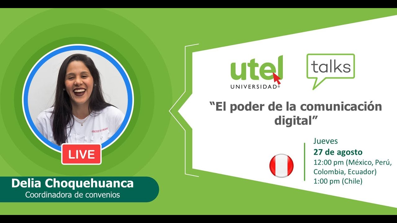 El poder de la comunicaci&oacute;n digital | UTEL Universidad