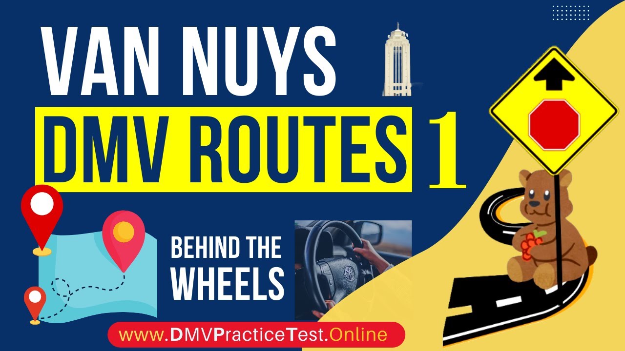 Van Nuys Driving Test - DMV Behind The Wheel Test Route 1
