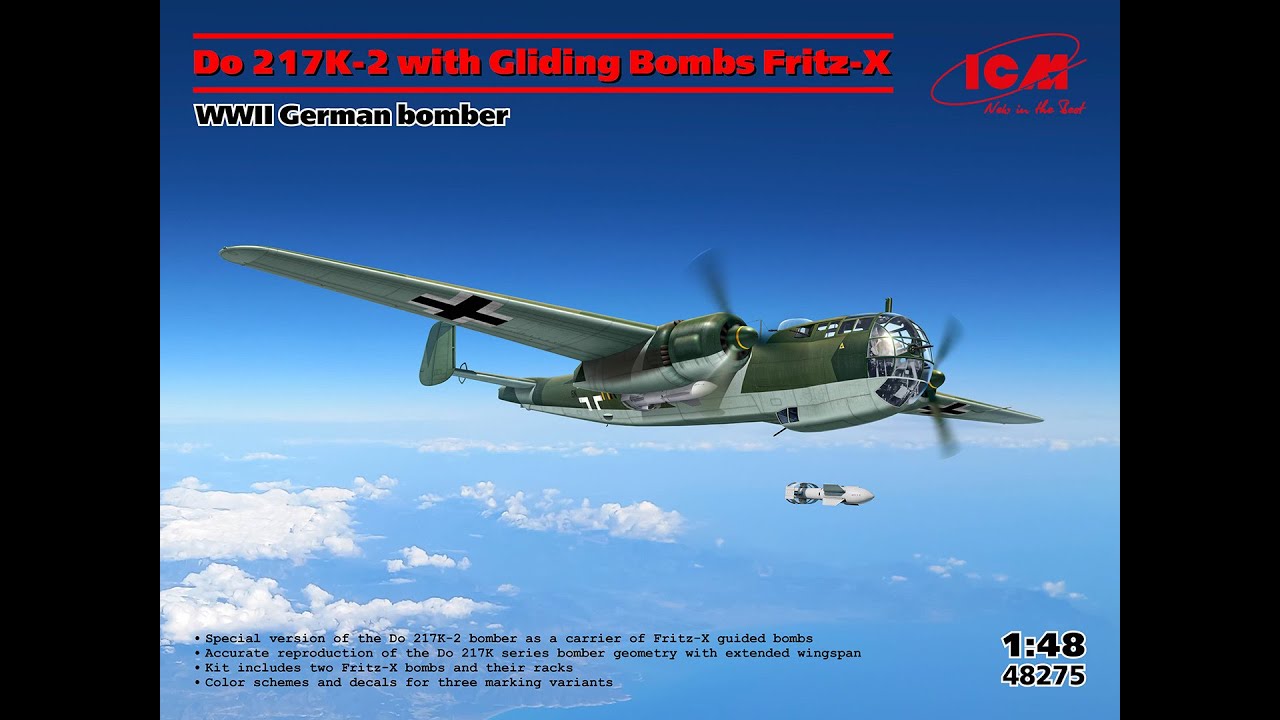 Do.217K-2 With gliding bombs FRITZ-X (48275) kit review