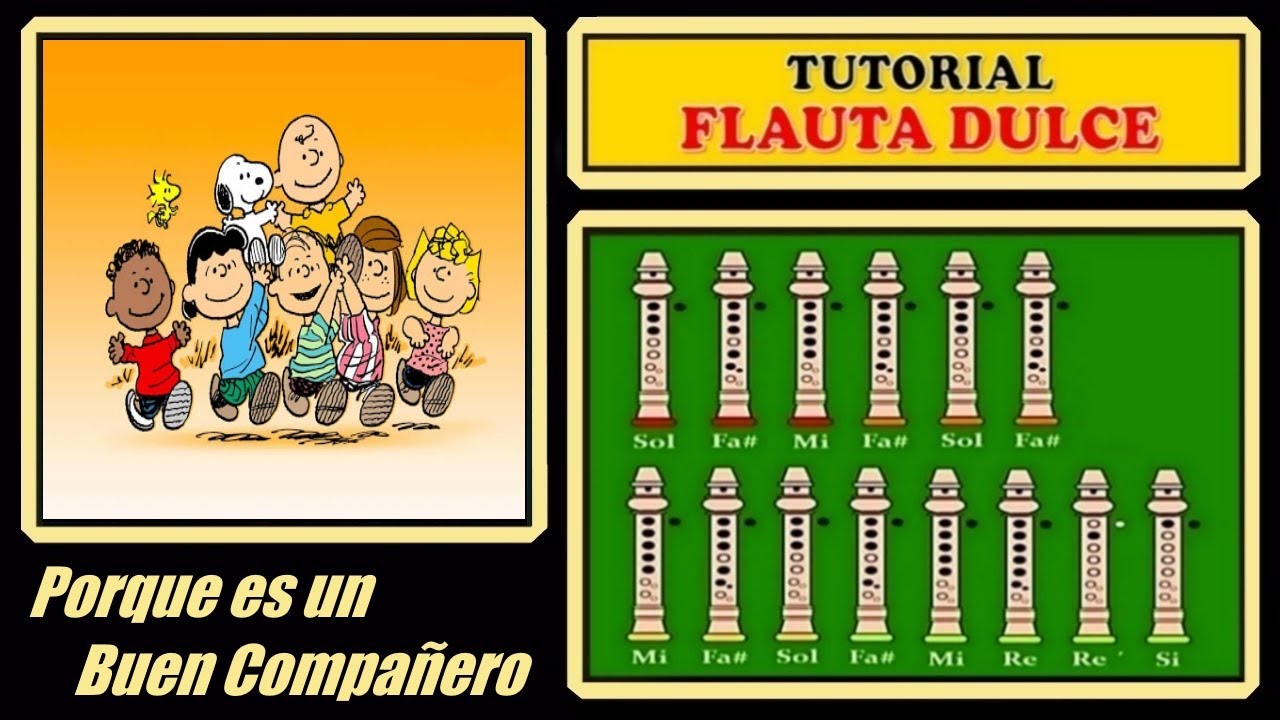 Porque es un Buen Compa&ntilde;ero en Flauta Dulce 