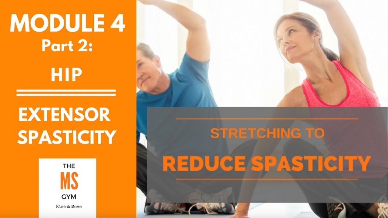Reducing Extensor Spasticity: Hip