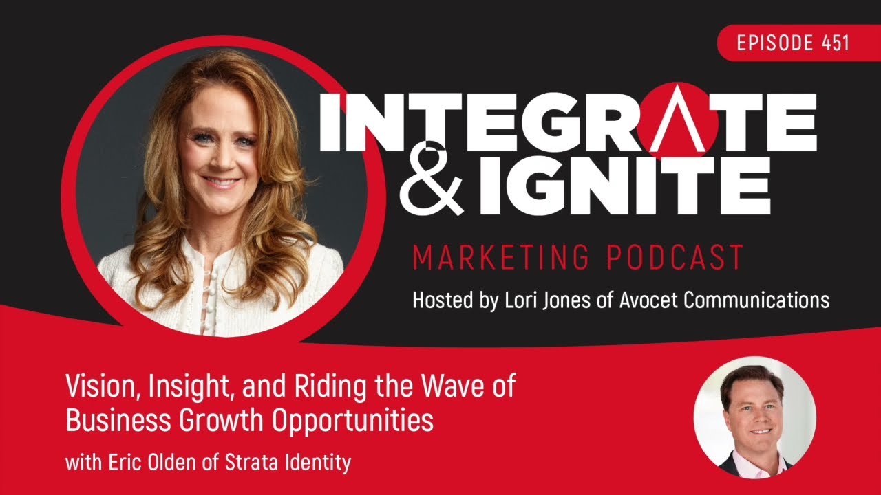Vision, Insight, and Riding the Wave of Business Growth Opportunities with Eric Olden