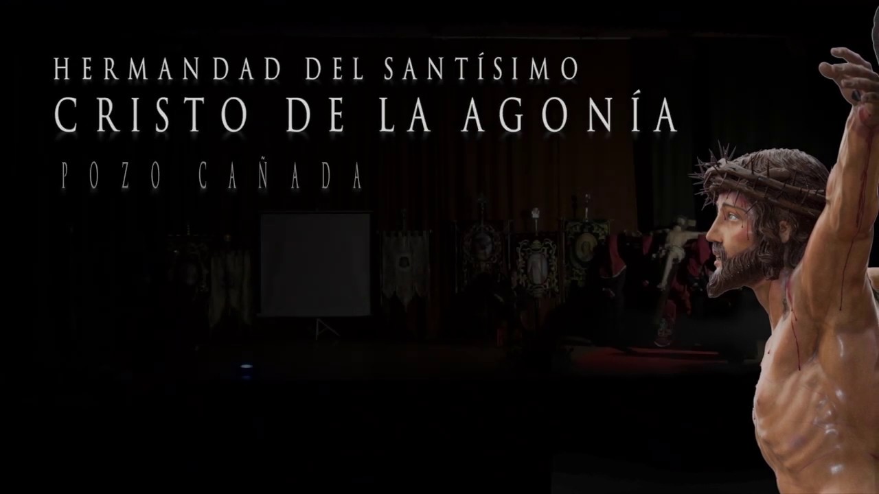 ACTO PRESENTACIÓN CRISTO DE LA AGONÍA SEMANA SANTA 2018 POZO CAÑADA