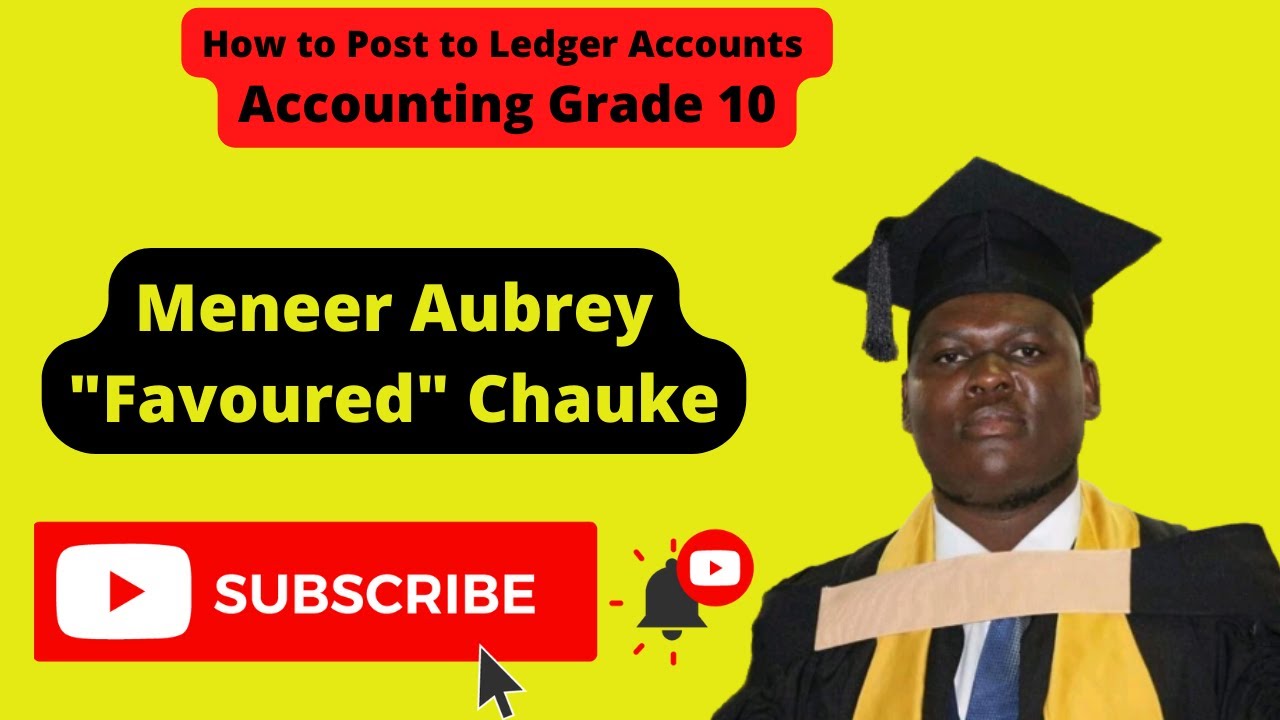 How to Post to the Ledger Accounts from Subsidiary Books | Accounting Grade 10 | Meneer Chauke
