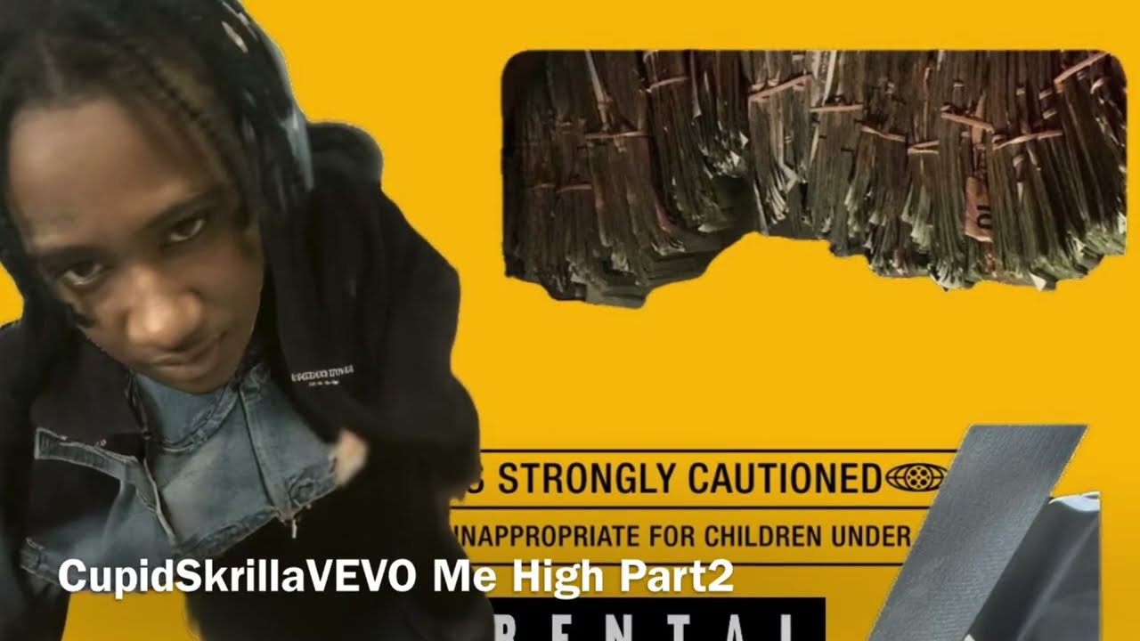CupidSkrillaVEVO - Me High Part2 (Official Music Video) Shot By VEVO 