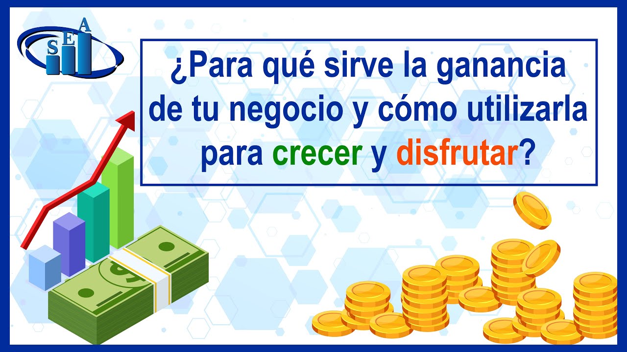 Cómo utilizar la ganancia de tu negocio para hacerlo crecer y disfrutar