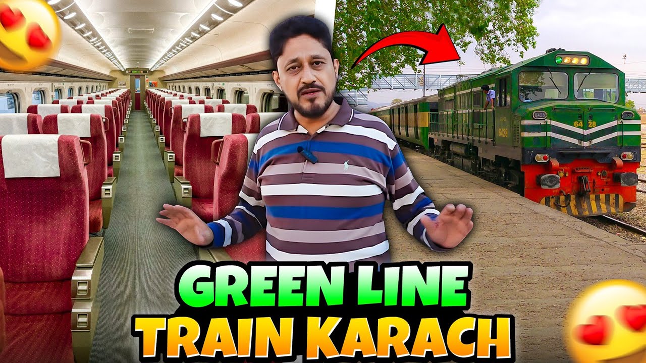 Green Line Train Ticket Cost and Facilities | Karachi to Lahore and Rawalpindi 