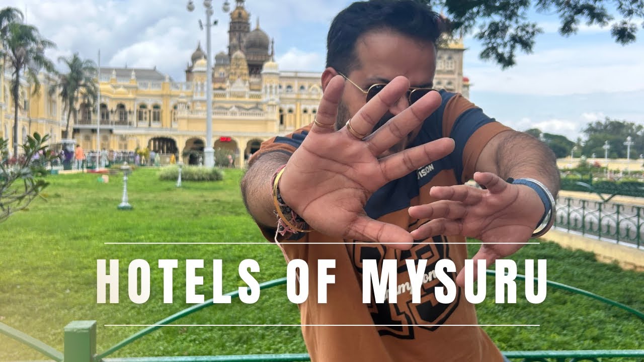 Hotels of Mysore | Radisson Blu, JP Palace & Regenta Central Herald | Best Place to Stay in Mysore |