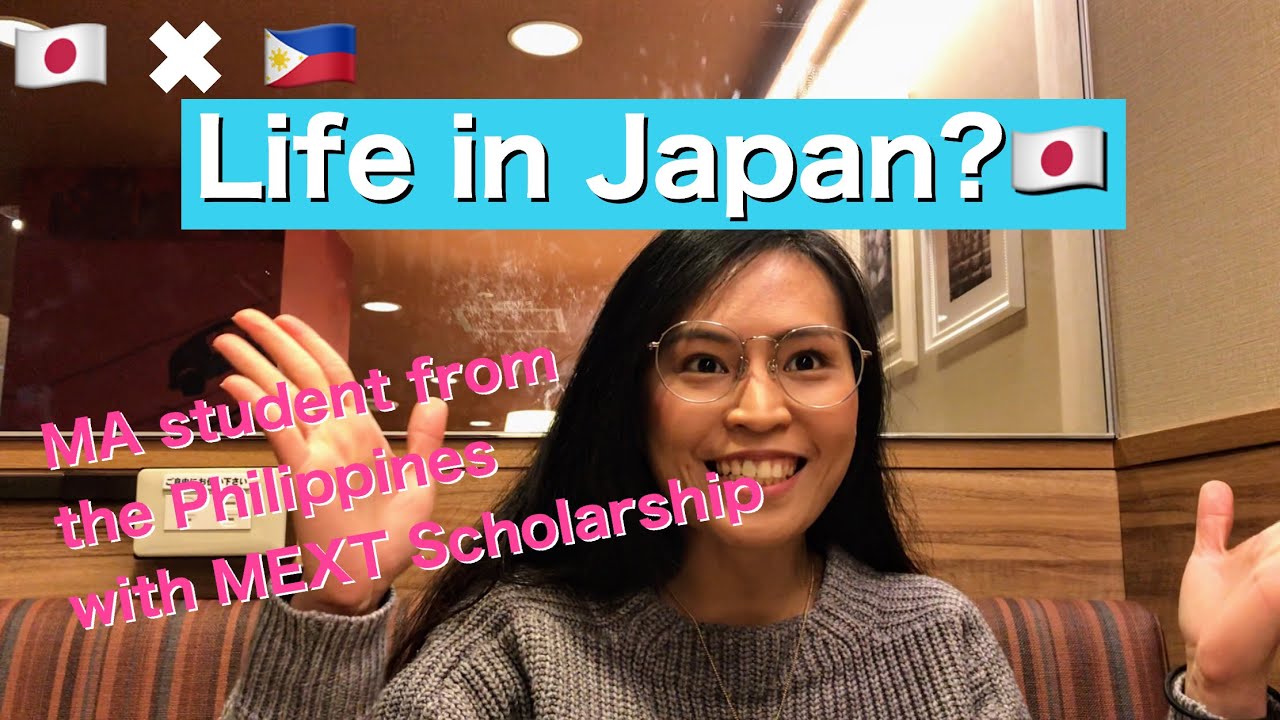 Life in Japan? By MA Student from the Philippines with MEXT scholarship: Story Now #11