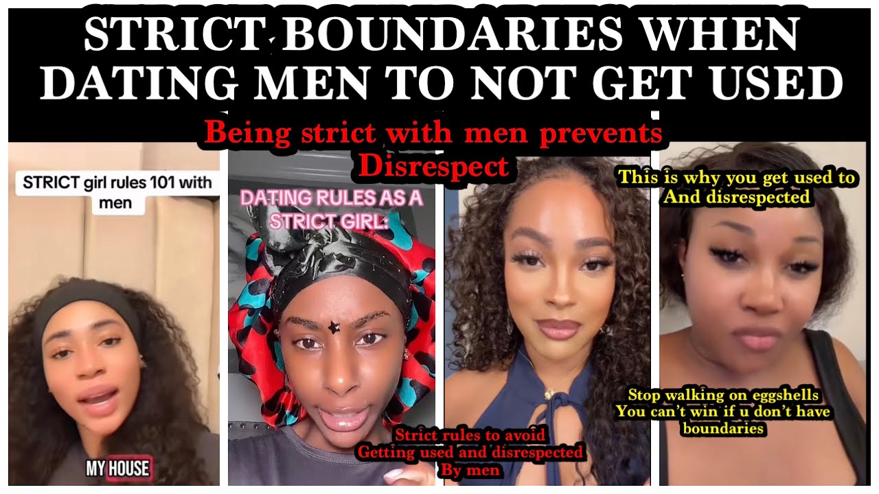 STRICT BOUNDARIES WHEN DATING TO AVOID BEING USED & DISRESPECTED BY MEN💯BE STRICT WHEN DATING MEN🔥👍