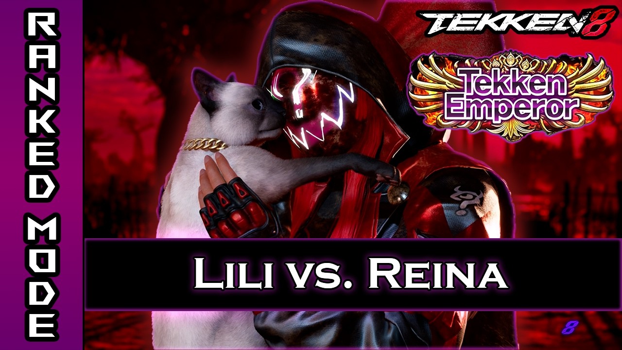Ranked: Lili vs. Reina (Tekken Emperor)