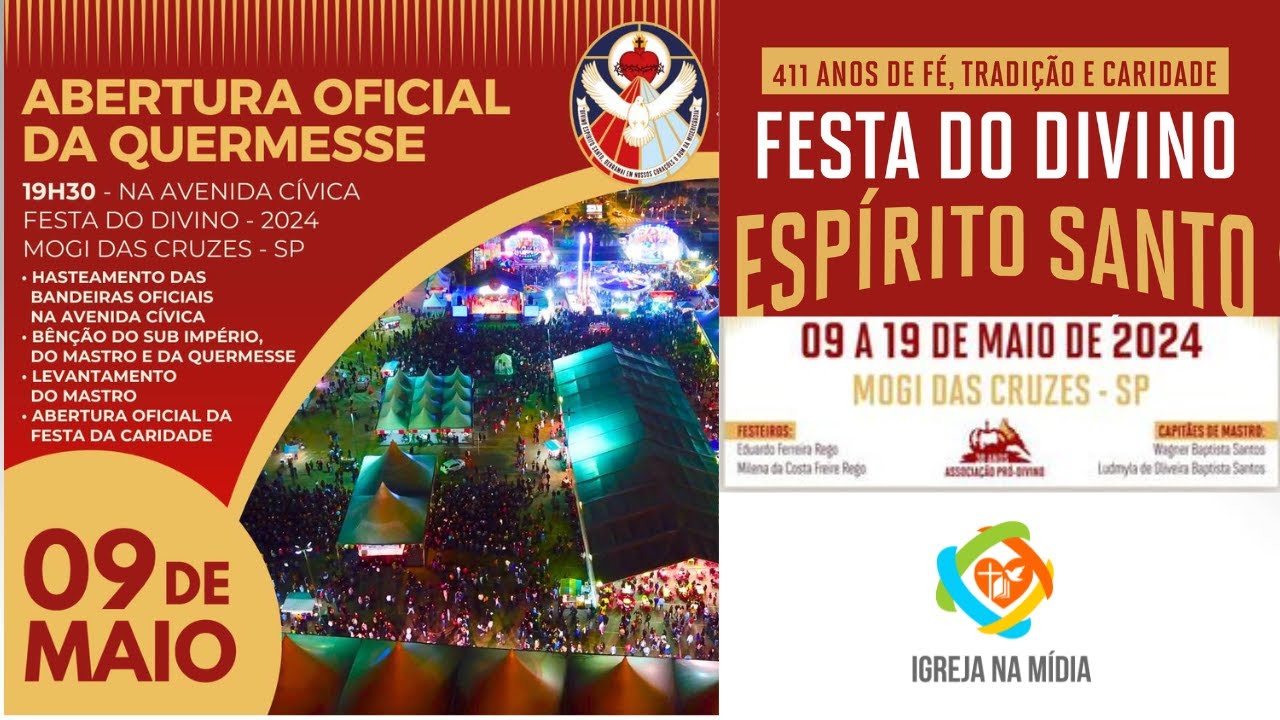 Abertura da Quermesse da Festa do Divino Espírito Santo de Mogi das Cruzes 2024
