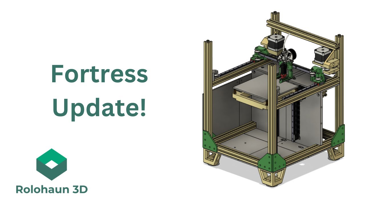 Fortress 3D Printer Update