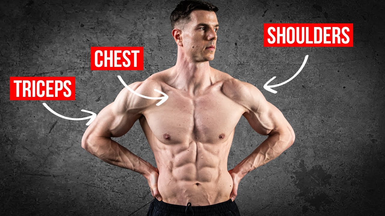 How I Train Chest, Shoulders, and Triceps (4 Exercises Only)