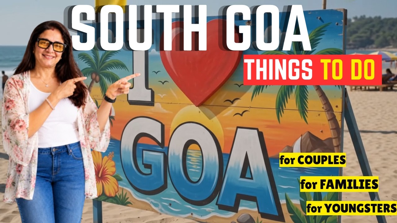  Best Beaches for Family & Couples | Hot Destinations for YOUTH | Guide to REAL South Goa | 