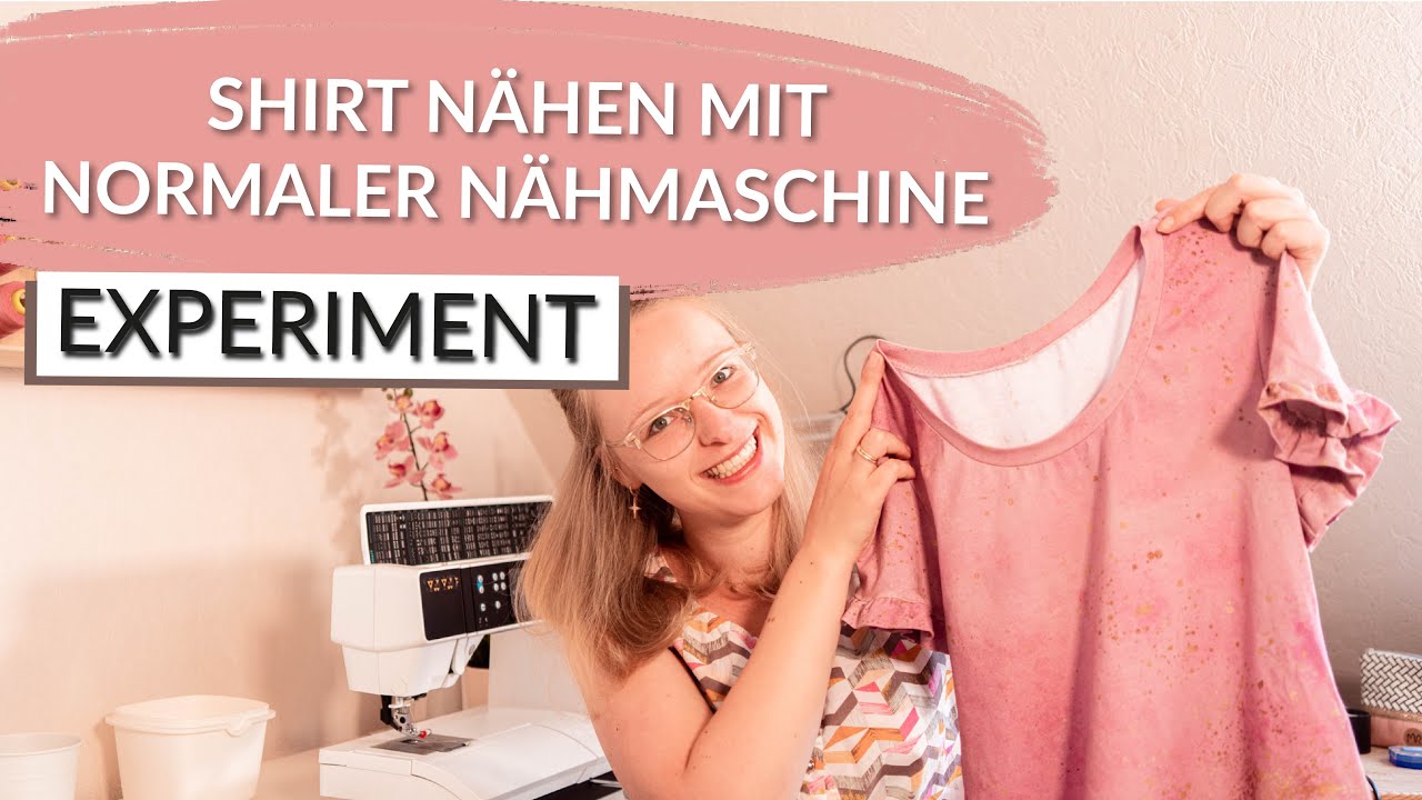 Jersey nähen ohne Overlock | Experiment: T-Shirt nähen mit der Haushaltsnähmaschine