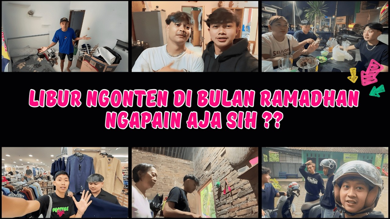 SESUAI PERMINTAAN PENONTON ! INILAH AKTIVITAS Y2K KETIKA LIBUR DI BULAN RAMADHAN.