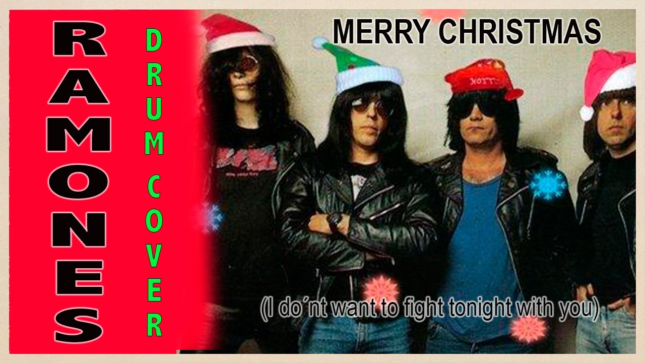 RAMONES - MERRY CHRISTMAS (I do´nt wanna figth tonight with you) drum cover