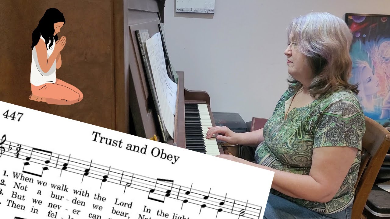 Hymn: Trust and Obey (with lyrics) #hymns