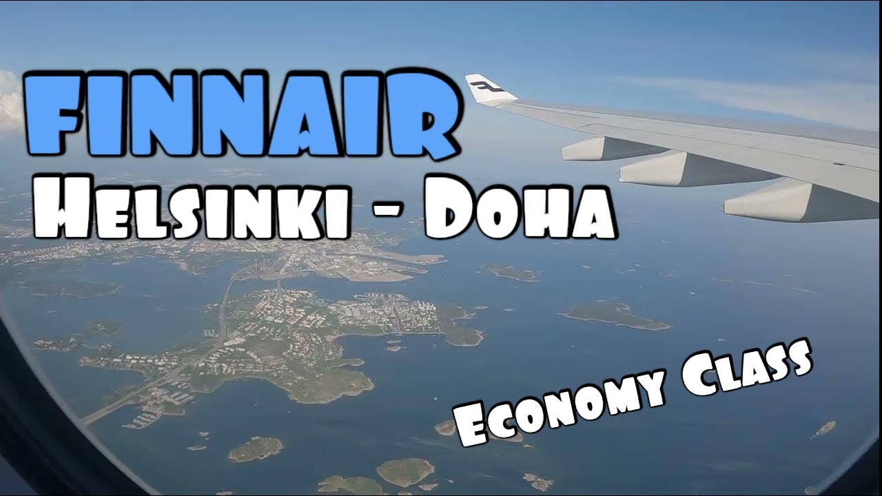 Finnair 🇫🇮 Helsinki to Doha Economy Class