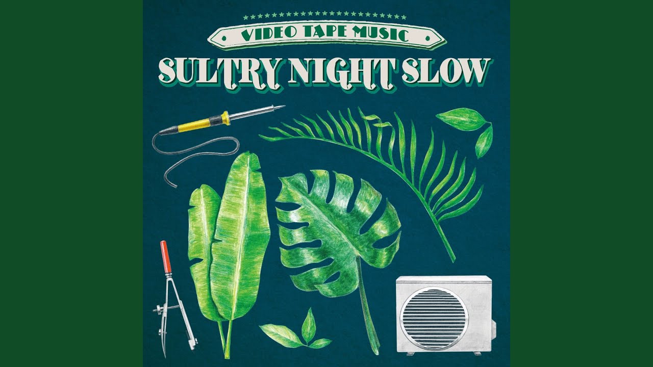 Sultry Night Slow