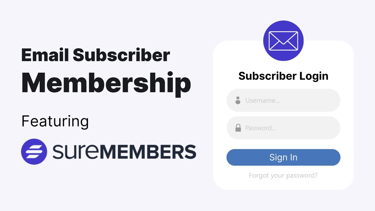 Create an Email Subscriber Membership Site with SureMembers