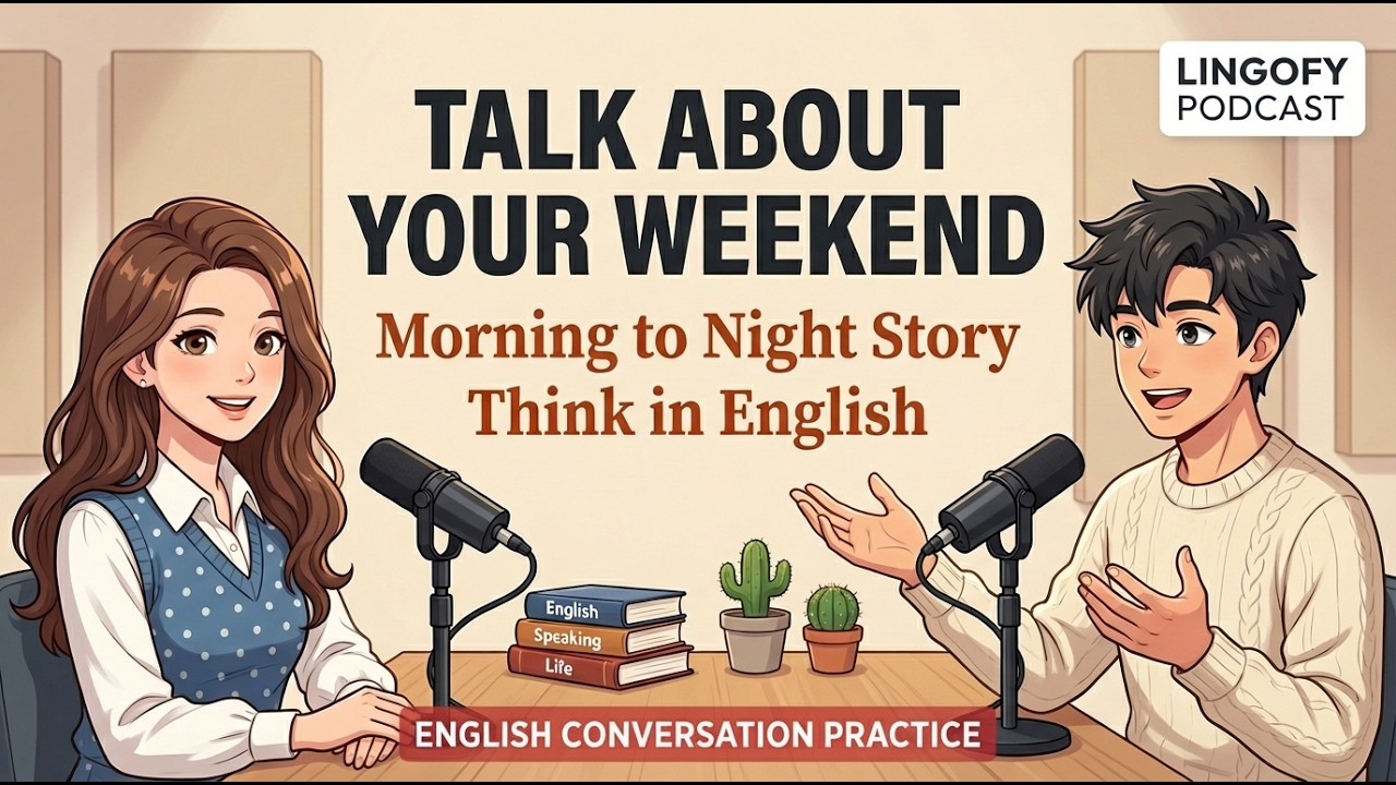 Talk About Your Full Weekend! 🌅🌙 | English Podcast for Beginners (A1-A2 Level)