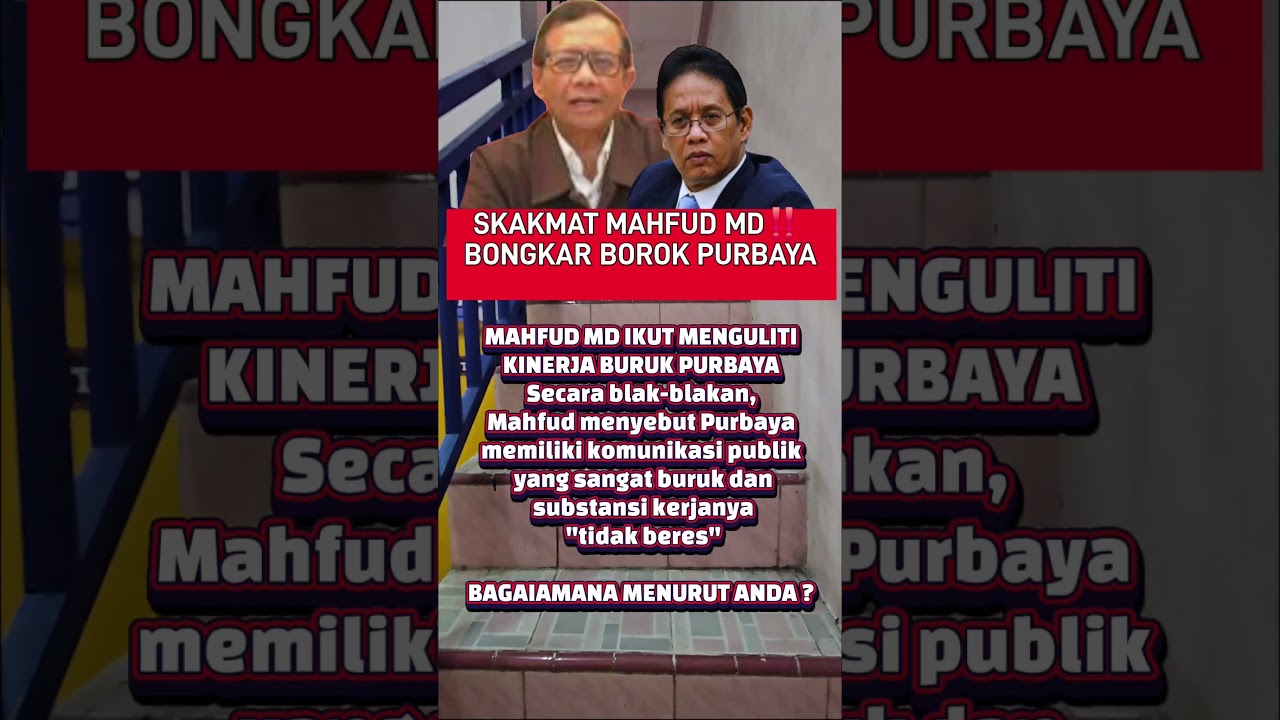 PURBAYA VS MAHFUD MD #beritaterkini #informasiterbaru