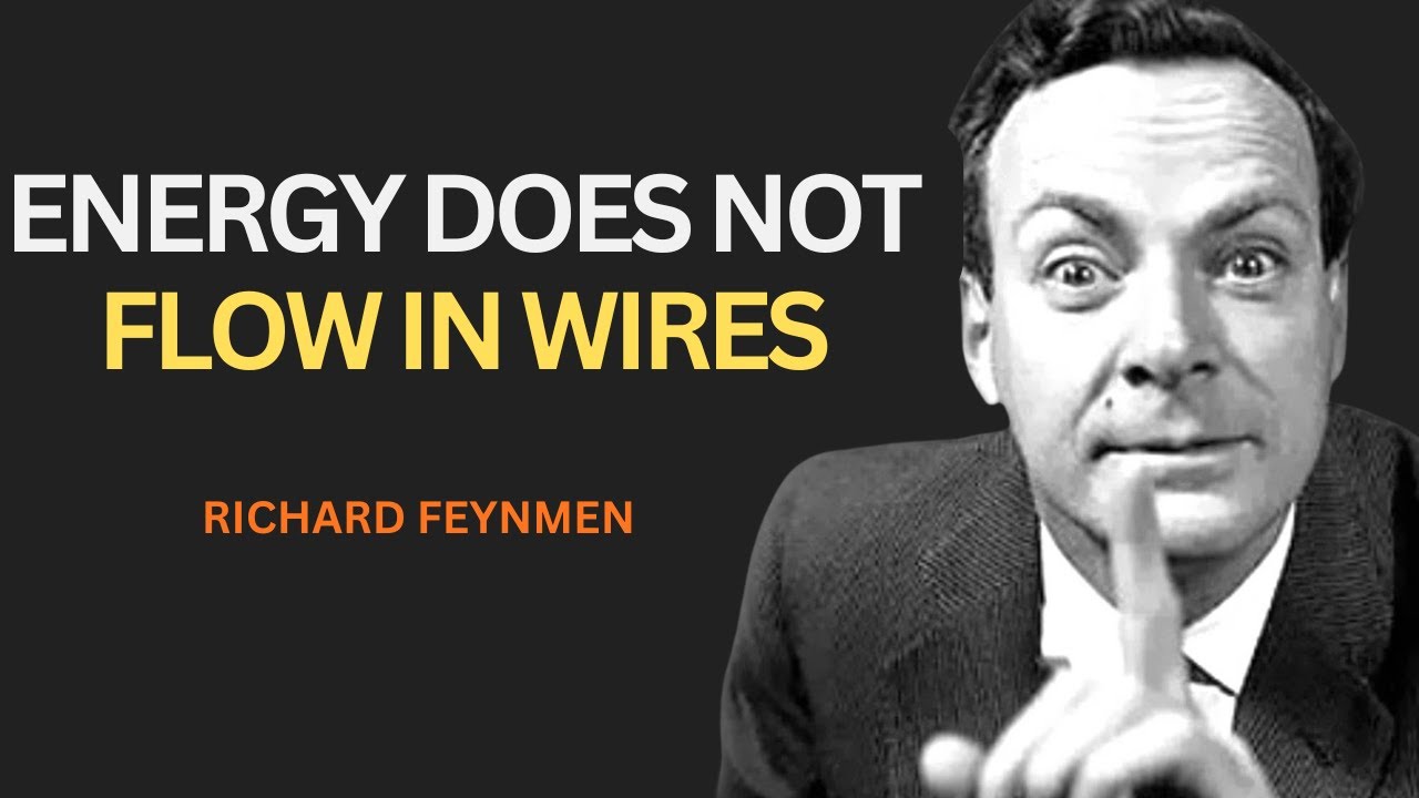 Richard Feynman Explains The Big Misconception About ELECTRICITY