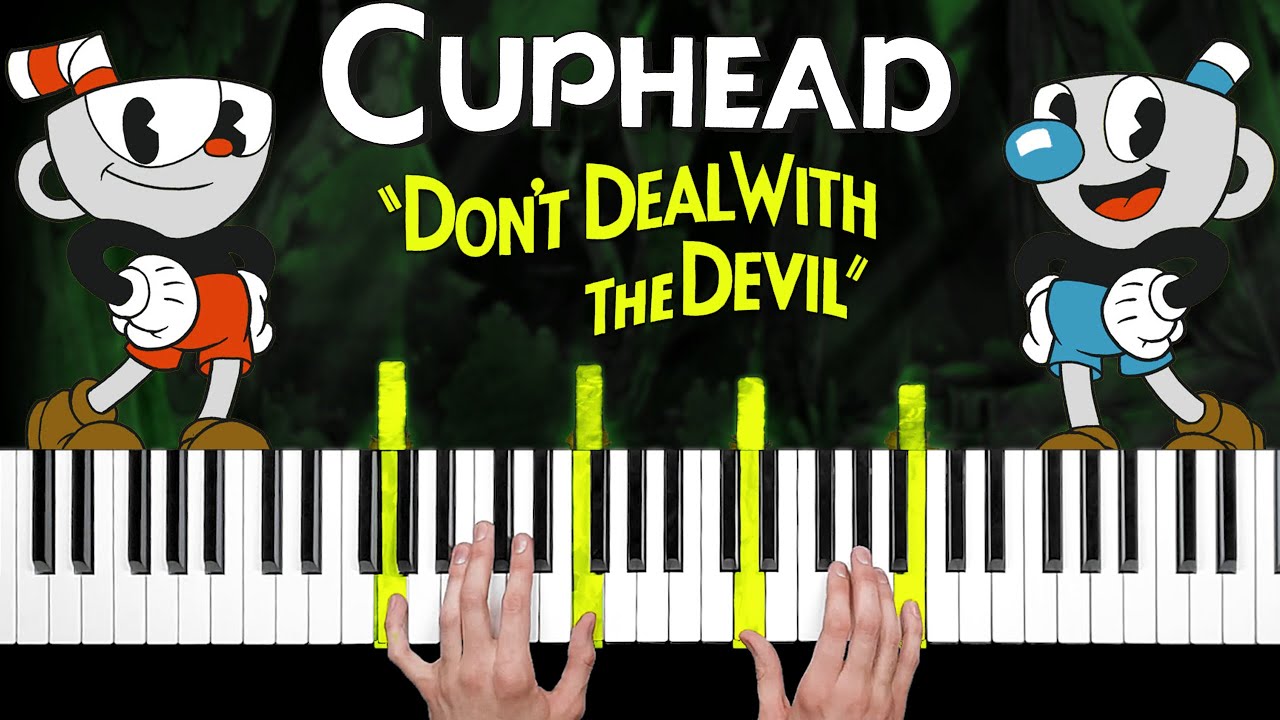 CUPHEAD - Don't Deal With the Devil - Piano Tutorial
