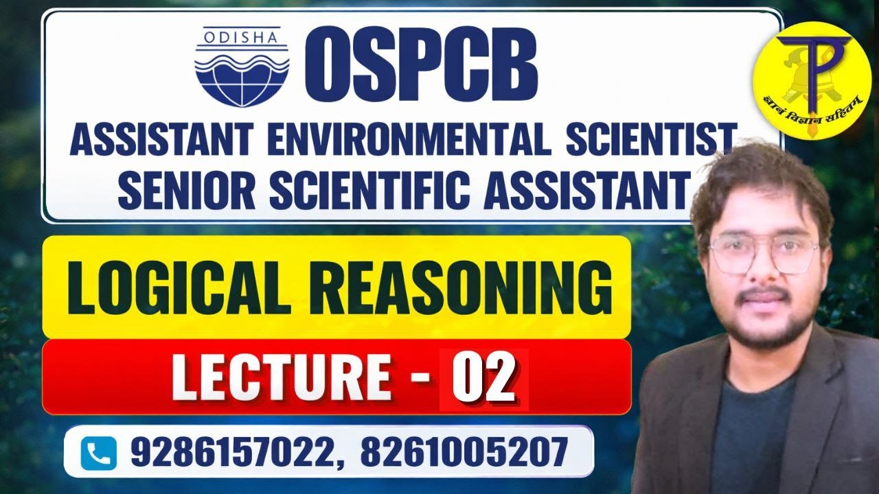OSPCB Assistant Environmental Scientist | Logical Reasoning - 02 | Senior Scientific Asistant