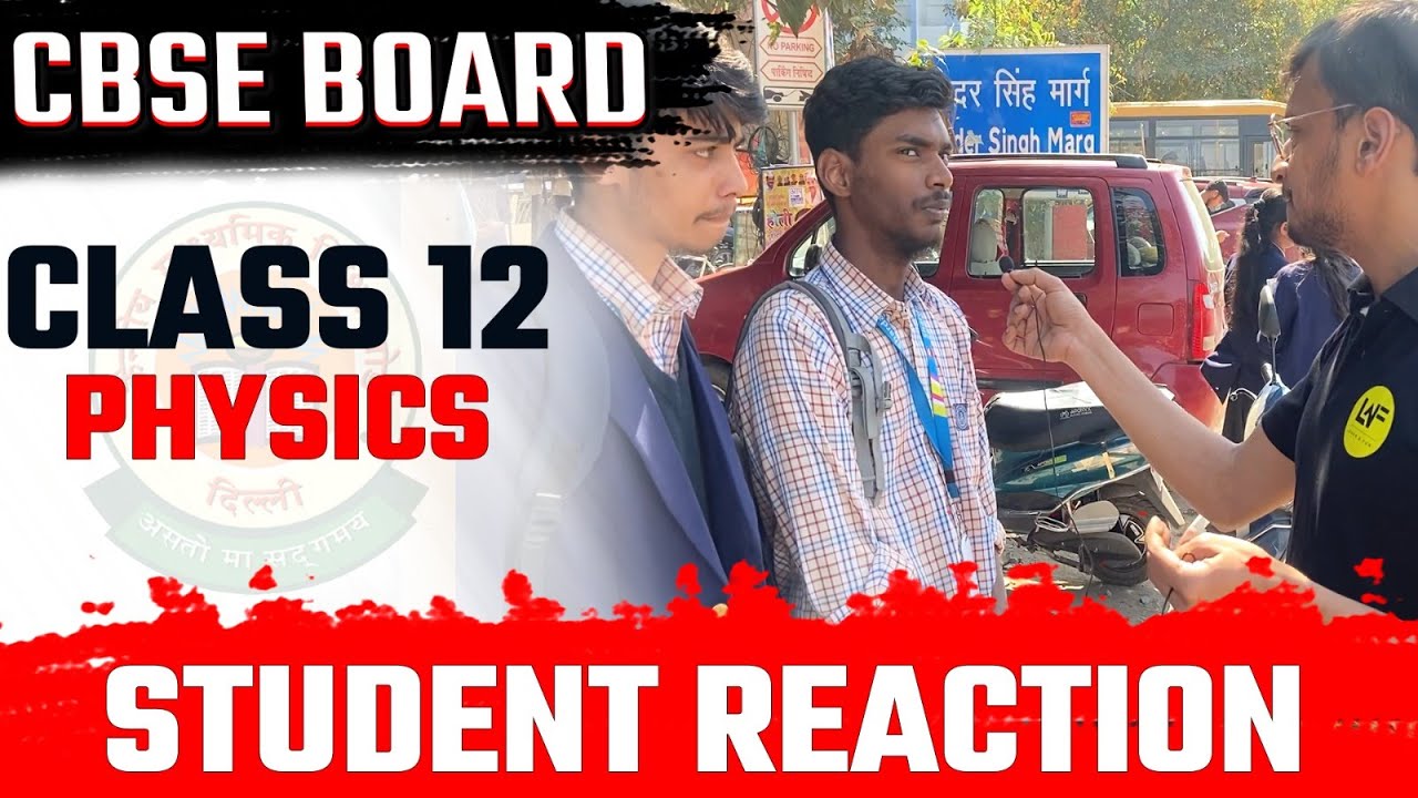 CBSE Board 2023 🔥| Class 12 Physics Exam Student Reaction & Paper Analysis | Exam Difficulty Level