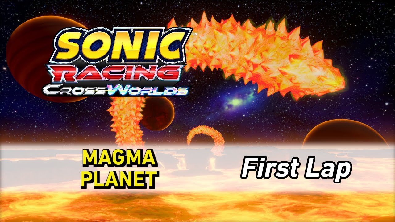 Magma Planet - Sonic Racing: CrossWorlds OST