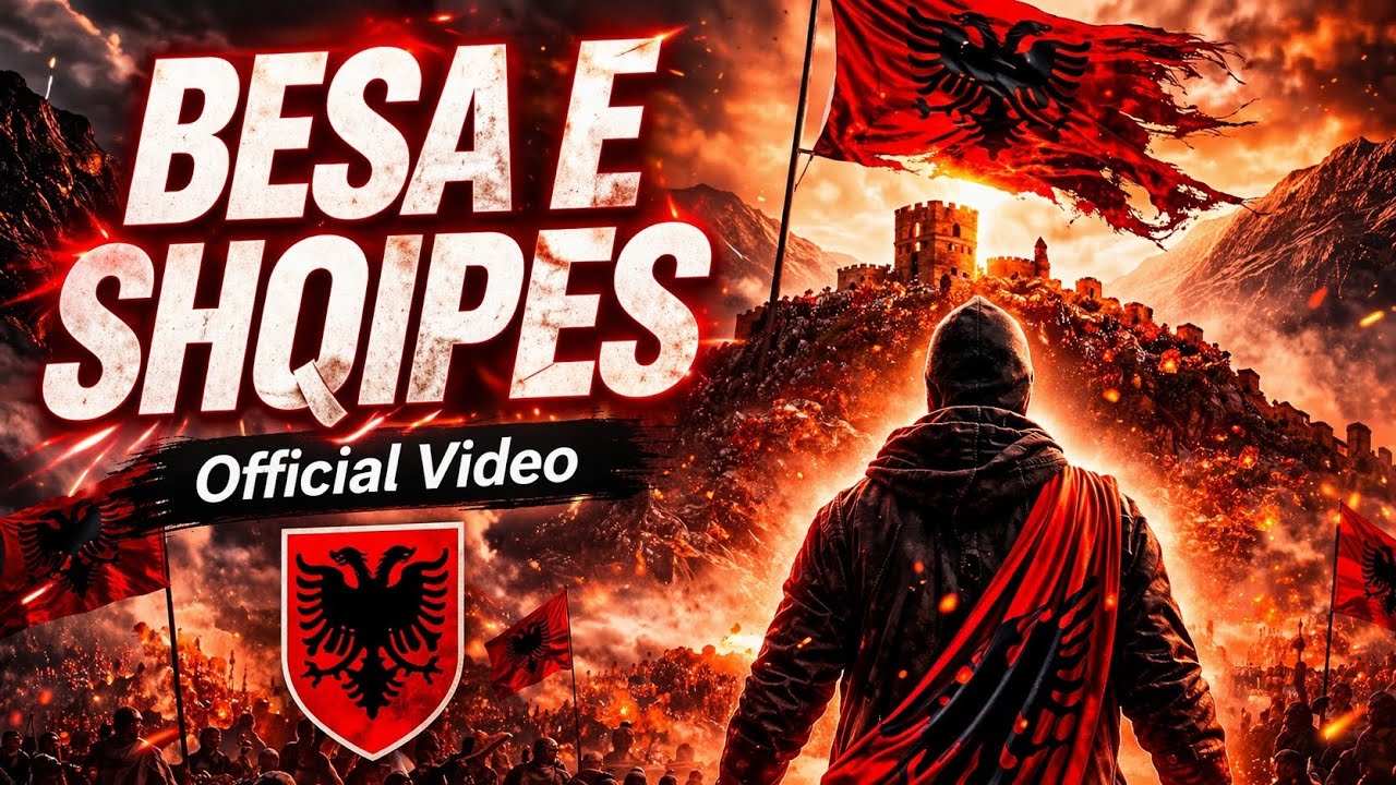  Besa e Shqipes 🇦🇱 &ndash; Albanian Anthem 2026 | DJ Patro (Official Video)