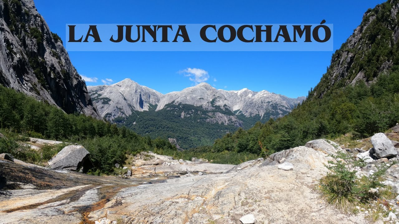 LA JUNTA COCHAMÓ - TOBOGANES Y SENDERO LA PALOMA
