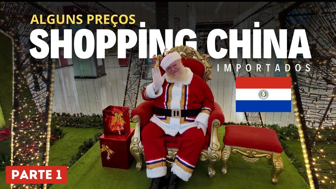 PREÇOS no SHOPPING CHINA importados PEDRO JUAN CABALLERO Paraguai PARTE 1