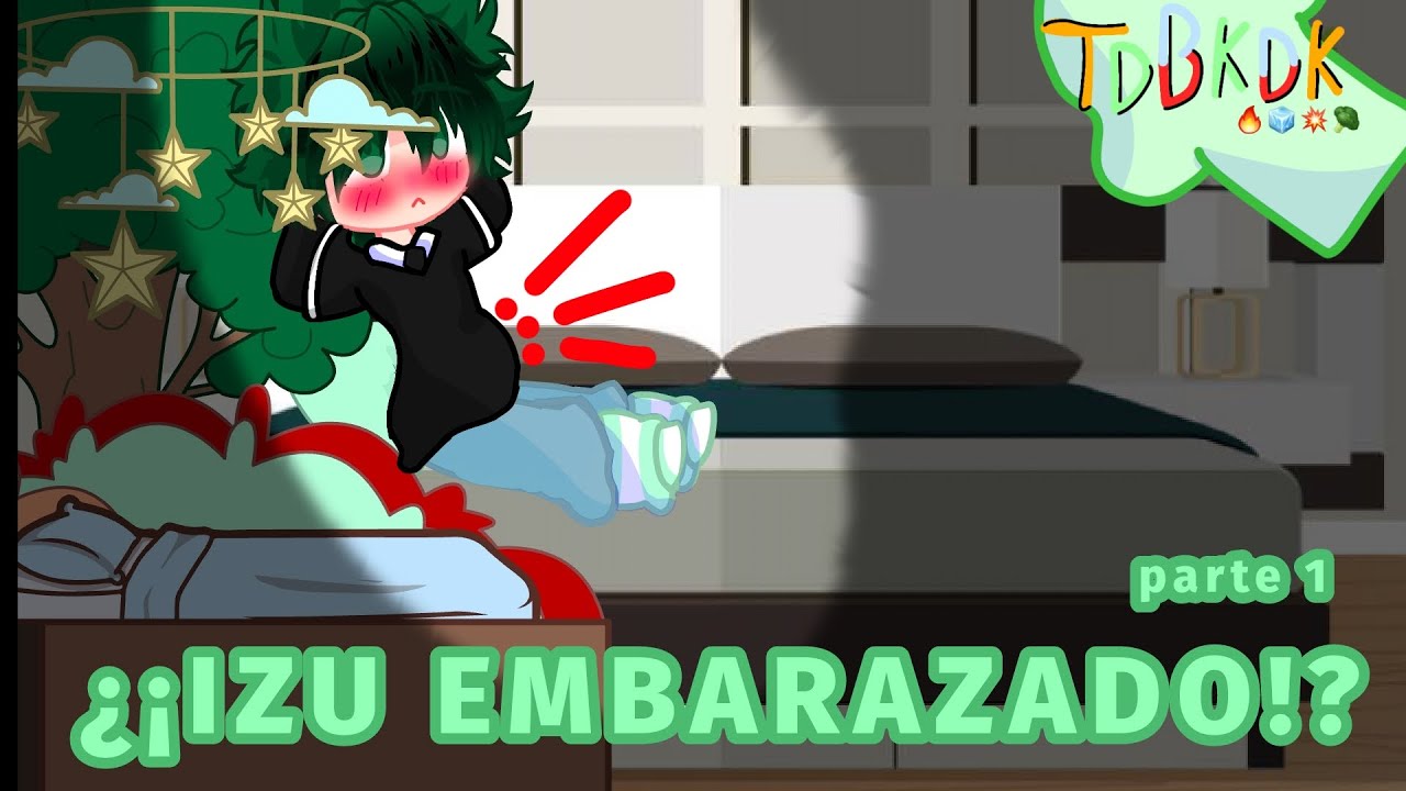 ¡¿DEKU ESTA EMBARAZADO?!💚👶‼️ | PARTE 1 | tdbkdk ✨️🤍❤️🧡💚✨️‼️
