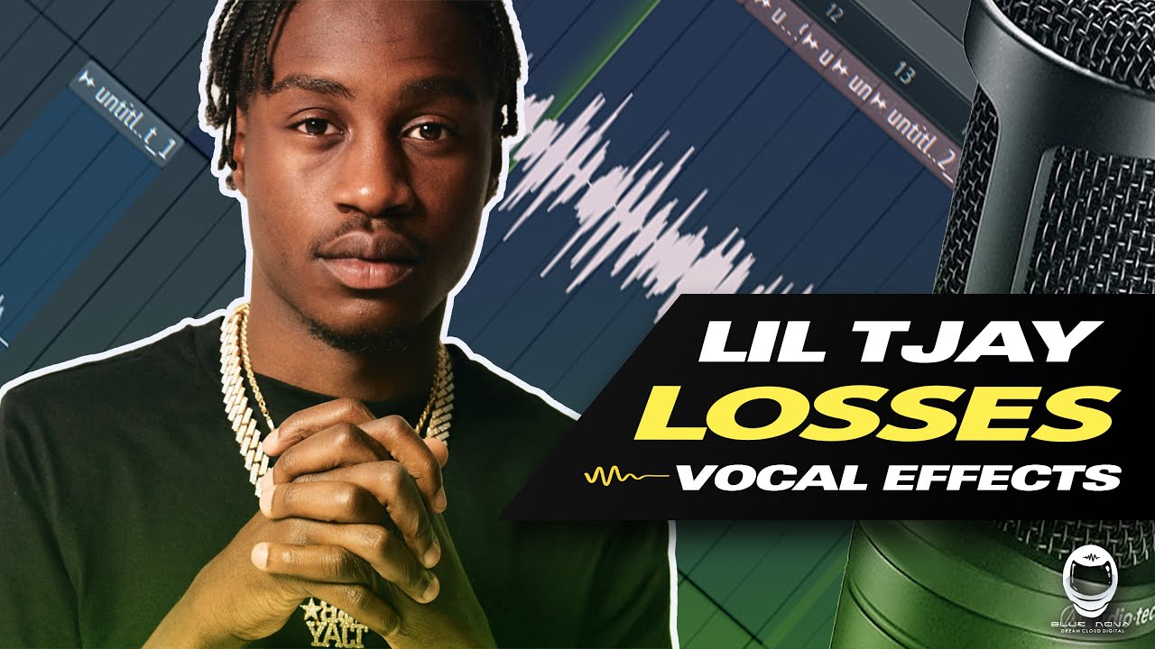 👨‍🚀 [FL STUDIO] LIL TJAY - LOSSES (VOCAL PRESET)