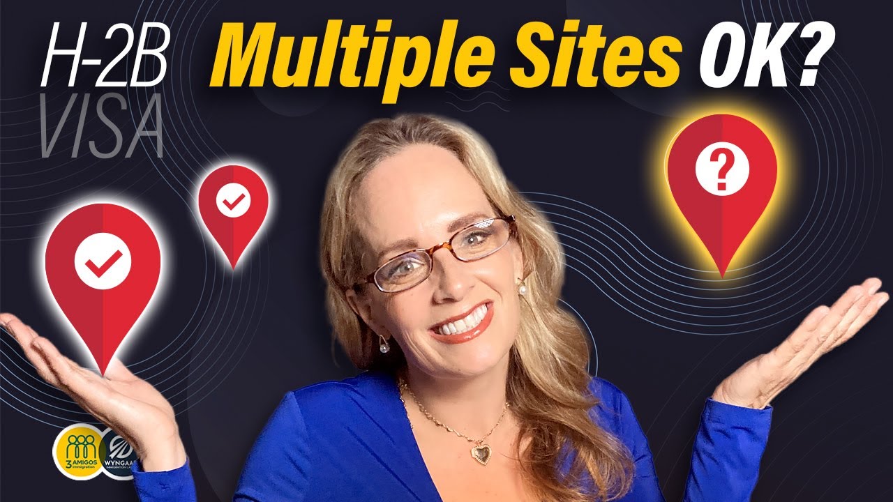 H 2B Visa Tips · Are Multiple Job Locations Eligible?
