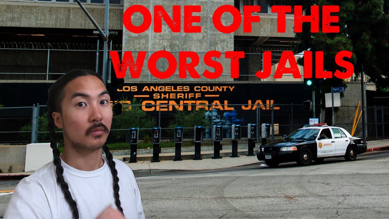 The TRUTH about LOS ANGELES COUNTY JAIL