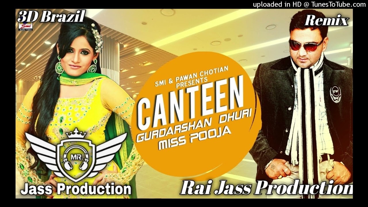 Canteen 3D Brazil Remix Miss Pooja Ft Rai Jass Production Punjabi New Remix Miss Pooja Song 2026
